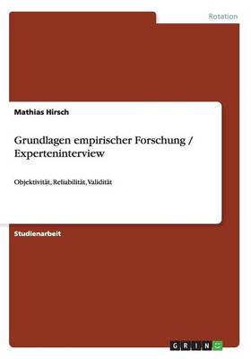 Grundlagen Empirischer Forschung / Experteninterview (Paperback)