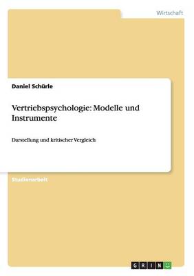 Vertriebspsychologie: Modelle Und Instrumente (Paperback)