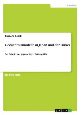Ged chtnismodelle in Japan Und Der T rkei (Paperback)