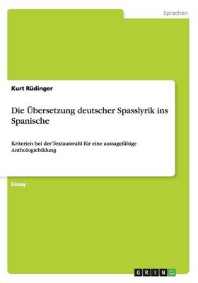 Die Ubersetzung Deutscher Spasslyrik Ins Spanische (Paperback)