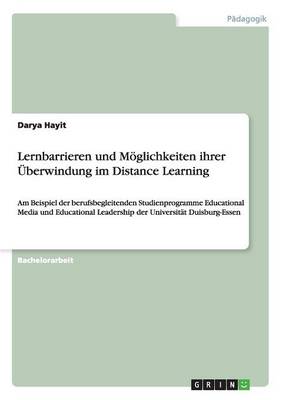Lernbarrieren Und M glichkeiten Ihrer berwindung Im Distance Learning (Paperback)