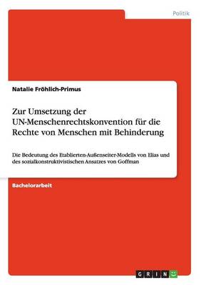 Zur Umsetzung Der Un-Menschenrechtskonvention Fur Die Rechte Von Menschen Mit Behinderung (Paperback)
