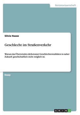 Geschlecht Im Stra enverkehr (Paperback)