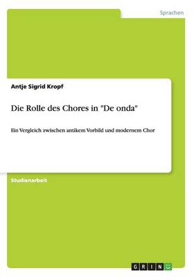 Die Rolle Des Chores in de Onda (Paperback)