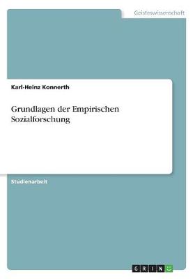 Grundlagen Der Empirischen Sozialforschung (Paperback)