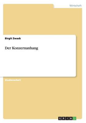 Der Konzernanhang (Paperback)