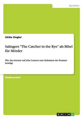 Salingers "The Catcher in the Rye" ALS Bibel Fur Morder (Paperback)