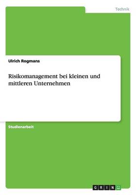 Risikomanagement Bei Kleinen Und Mittleren Unternehmen (Paperback)