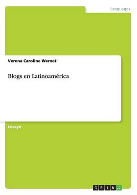 Blogs En Latinoamerica (Paperback)