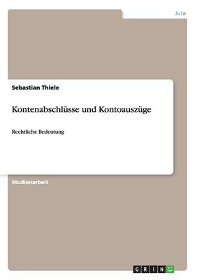 Kontenabschlusse Und Kontoauszuge (Paperback)