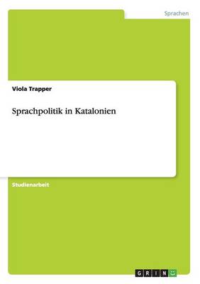 Sprachpolitik in Katalonien (Paperback)