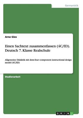 Einen Sachtext Zusammenfassen (4C/Id). Deutsch 7. Klasse Realschule (Paperback)