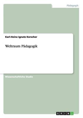 Weltraum Padagogik (Paperback)