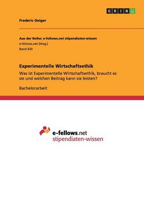 Experimentelle Wirtschaftsethik (Paperback)
