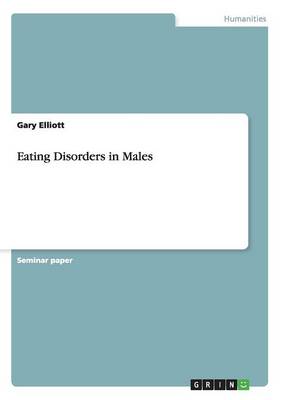 Eating Disorders in Males (Paperback)