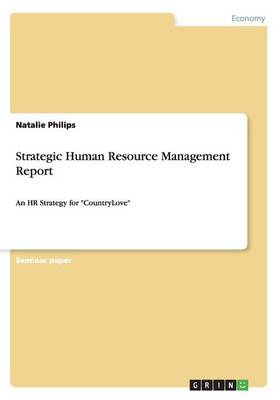 Strategic Human Resource Management Report (Paperback)