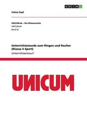 Unterrichtsstunde Zum Ringen Und Raufen (Klasse 4 Sport) (Paperback)
