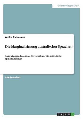 Die Marginalisierung Australischer Sprachen (Paperback)