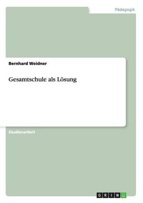 Gesamtschule ALS Losung (Paperback)