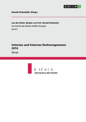 Internes Und Externes Rechnungswesen 2014 (Paperback)