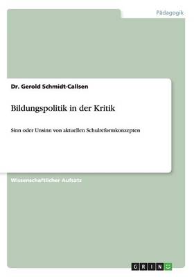 Bildungspolitik in Der Kritik (Paperback)