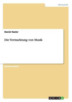 Die Vermarktung Von Musik (Paperback)