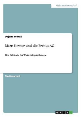 Marc Forster Und Die Erebus AG (Paperback)