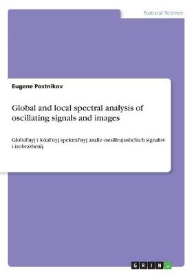 Global and Local Spectral Analysis of OS (Paperback)