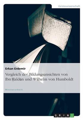 Vergleich Der Bildungsansichten Von Ibn (Paperback)