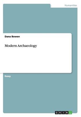 Modern Archaeology (Paperback)