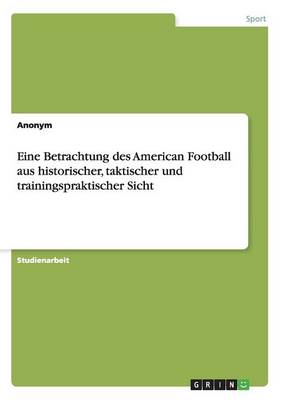 Eine Betrachtung Des American Football a (Paperback)