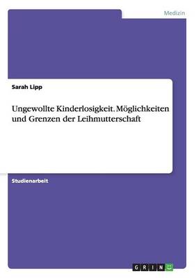Ungewollte Kinderlosigkeit (Paperback)