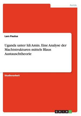 Uganda Unter IDI Amin (Paperback)