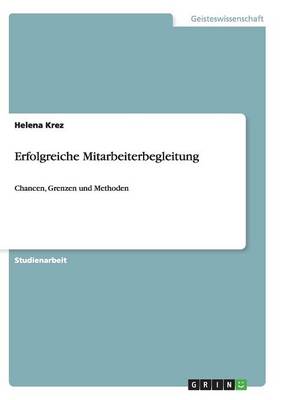 Erfolgreiche Mitarbeiterbegleitung (Paperback)