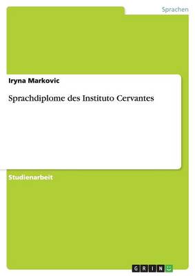 Sprachdiplome Des Instituto Cervantes (Paperback)