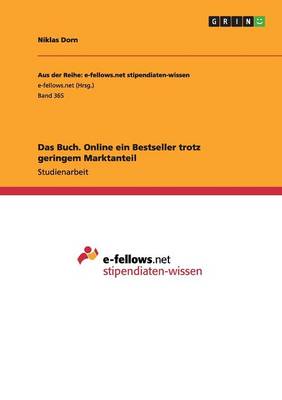 Das Buch. Online Ein Bestseller Trotz Geringem Marktanteil (Paperback)