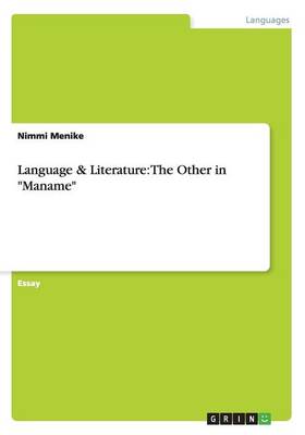 Language & Literature: The Other in Maname (Paperback)