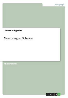Mentoring an Schulen (Paperback)