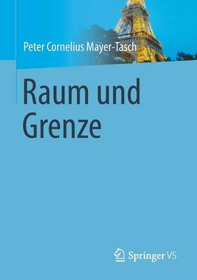 Raum Und Grenze (Paperback)