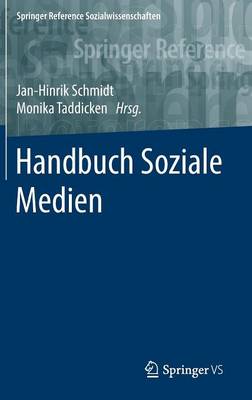Handbuch Soziale Medien - Springer Reference Sozialwissenschaften (Hardback)