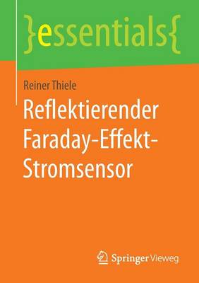 Reflektierender Faraday-Effekt-Stromsensor - Essentials (Paperback)