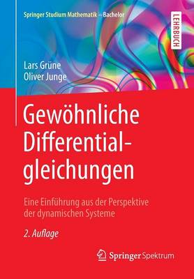 Gew hnliche Differentialgleichungen: Eine Einf hrung Aus Der Perspektive Der Dynamischen Systeme - Springer Studium Mathematik - Bachelor (Paperback)