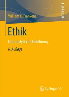 Ethik: Eine Analytische Einf�hrung (Paperback)