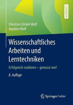 Wissenschaftliches Arbeiten Und Lerntechniken: Erfolgreich Studieren - Gewusst Wie! (Paperback)