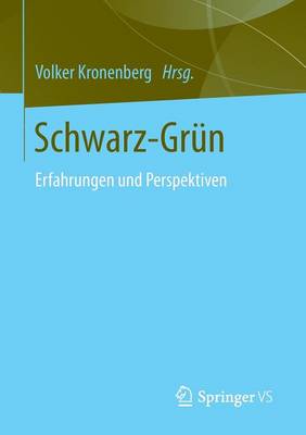 Schwarz-Gr n: Erfahrungen Und Perspektiven (Paperback)