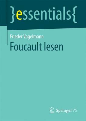 Foucault Lesen - Essentials (Paperback)