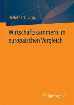 Wirtschaftskammern Im Europ ischen Vergleich (Paperback)