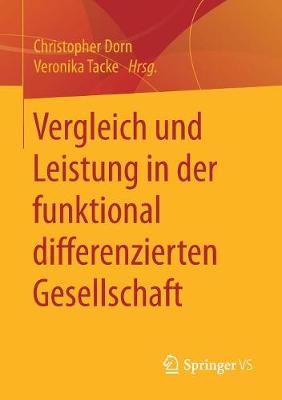 Vergleich Und Leistung in Der Funktional Differenzierten Gesellschaft (Paperback)