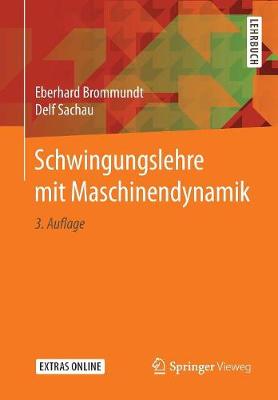 Schwingungslehre Mit Maschinendynamik (Paperback)