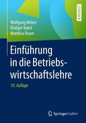 Einfuhrung in Die Betriebswirtschaftslehre (Paperback)